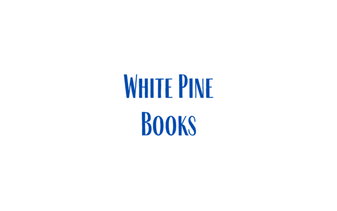 White Pine Books