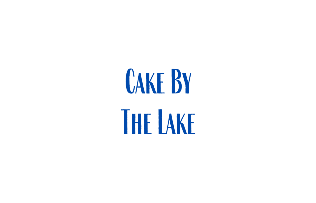 Cake by the Lake