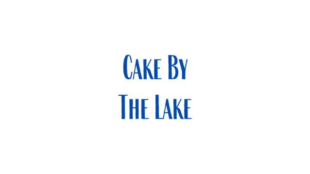 Cake By the Lake