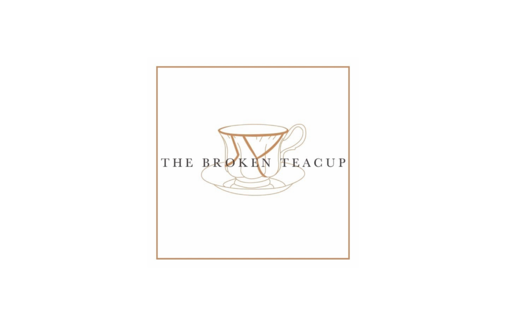 The Broken Teacup